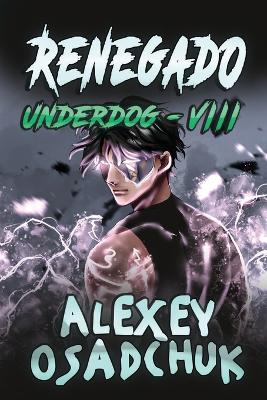 Book cover for Renegado (Underdog VIII)