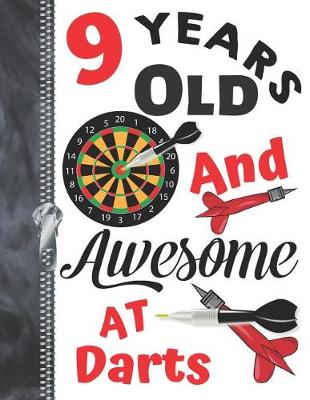 Book cover for 9 Years Old And Awesome At Darts