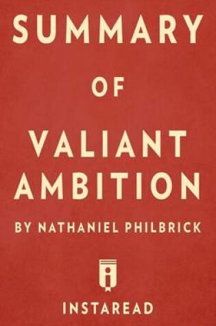 Cover of Summary of Valiant Ambition