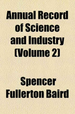 Cover of Annual Record of Science and Industry (Volume 2)