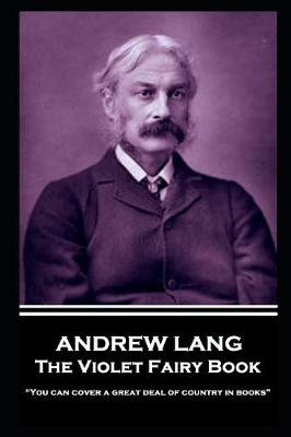 Book cover for Andrew Lang - The Violet Fairy Book