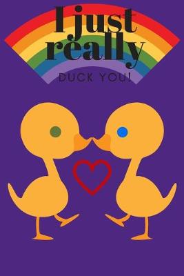 Book cover for I Really Duck You!