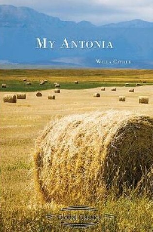 Cover of My Antonia (Global Classics)