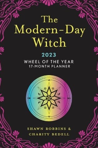 Cover of The Modern-Day Witch 2023 Wheel of the Year 17-Month Planner