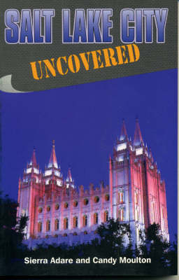 Book cover for Salt Lake City Uncovered