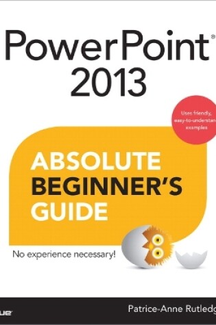 Cover of PowerPoint 2013 Absolute Beginner's Guide