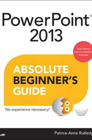 Cover of PowerPoint 2013 Absolute Beginner's Guide