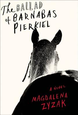 Book cover for The Ballad of Barnabas Pierkiel