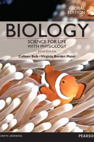 Cover of Biology: Science for Life with Physiology, Global Edition