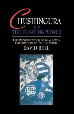 Book cover for Chushingura and the Floating World