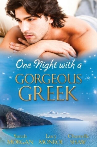 Cover of One Night With A Gorgeous Greek - 3 Book Box Set