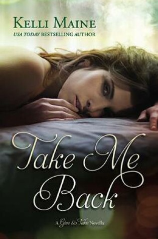Cover of Take Me Back