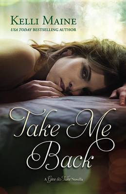 Book cover for Take Me Back