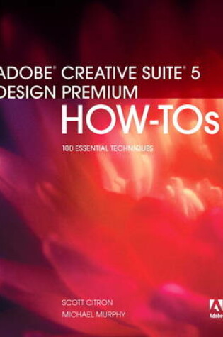 Cover of Adobe Creative Suite 5 Design Premium How-Tos