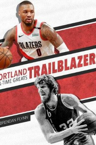 Cover of Portland Trail Blazers All-Time Greats