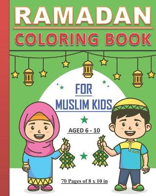 Book cover for Ramadan - Coloring Book for Muslim Kids