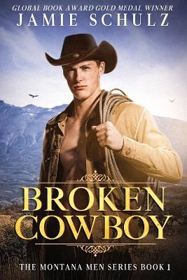 Book cover for Broken Cowboy