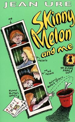 Book cover for Skinny Melon And Me