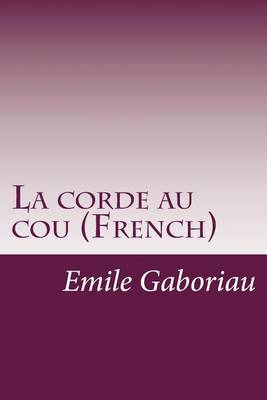 Book cover for La corde au cou (French)