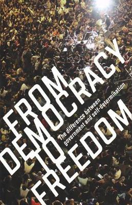 Book cover for From Democracy to Freedom