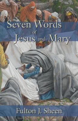 Cover of Seven Words of Jesus and Mary