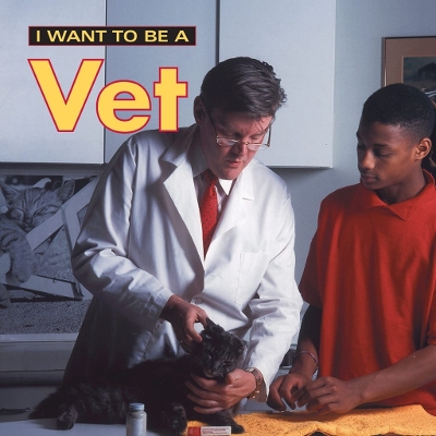 Book cover for I Want To Be a Vet