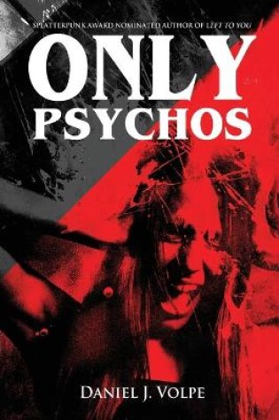 Cover of Only Psychos