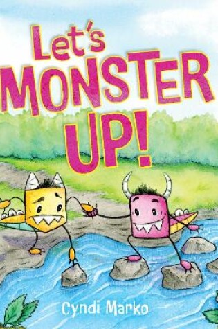 Cover of Let's Monster Up!