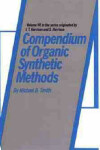 Book cover for Compendium of Organic Synthetic Methods, Volume 7