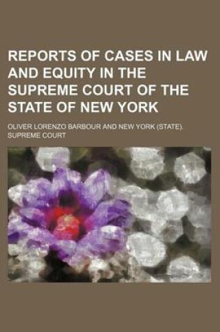 Cover of Reports of Cases in Law and Equity in the Supreme Court of the State of New York (Volume 14)