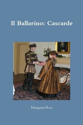 Cover of Il Ballarino: Cascarde