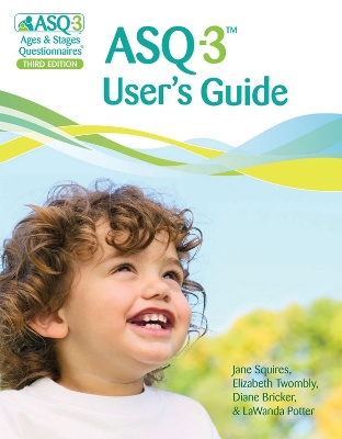 Book cover for Ages & Stages Questionnaires® (ASQ®-3): User's Guide (English)