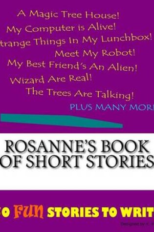 Cover of Rosanne's Book Of Short Stories