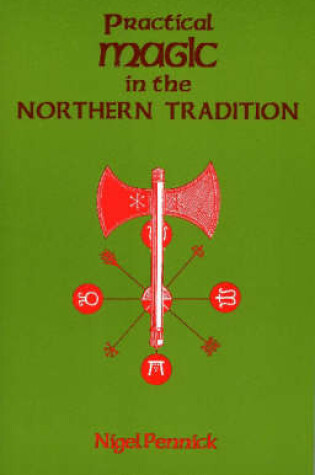 Cover of Practical Magic in the Northern Tradition