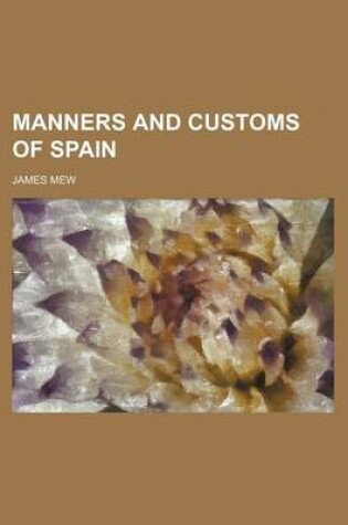 Cover of Manners and Customs of Spain