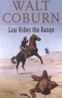 Cover of Law Rides the Range