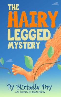 Book cover for The Hairy Legged Mystery
