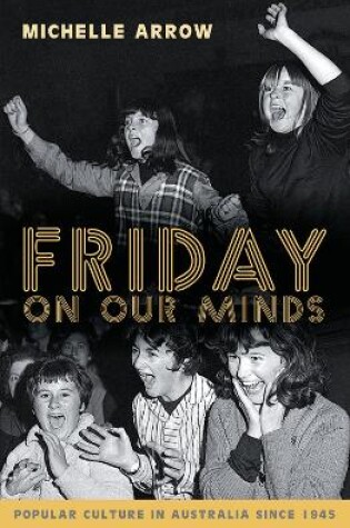 Cover of Friday on Our Minds