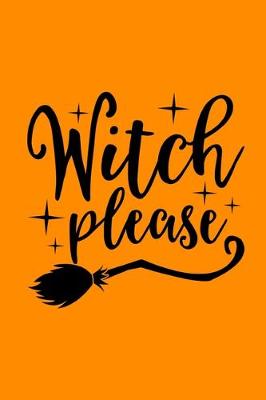 Book cover for Witch Please