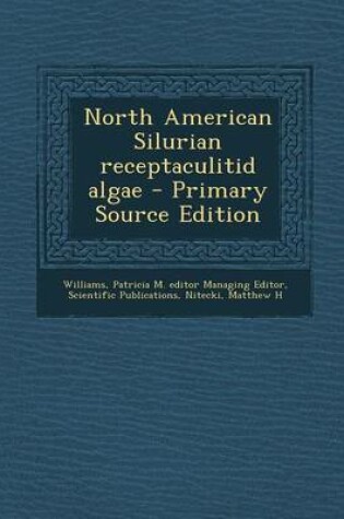 Cover of North American Silurian Receptaculitid Algae