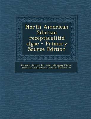 Book cover for North American Silurian Receptaculitid Algae