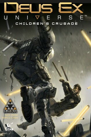 Cover of Deus Ex Universe Volume 1: Children's Crusade