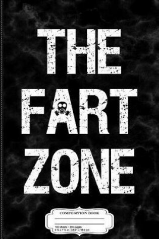 Cover of The Fart Zone Composition Notebook