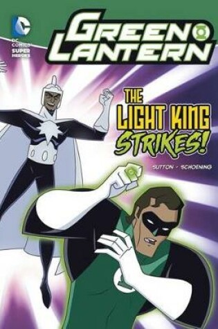 Cover of Green Lantern Light King Strikes