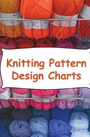 Cover of Knitting Paper Design Charts