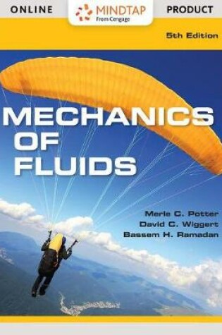 Cover of Mindtap Engineering, 2 Terms (12 Months) Printed Access Card for Potter/Wiggert/Ramadan's Mechanics of Fluids