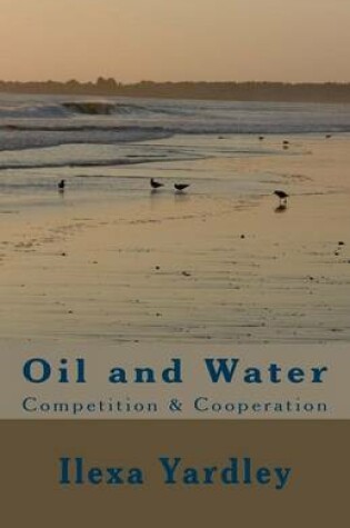 Cover of Oil and Water