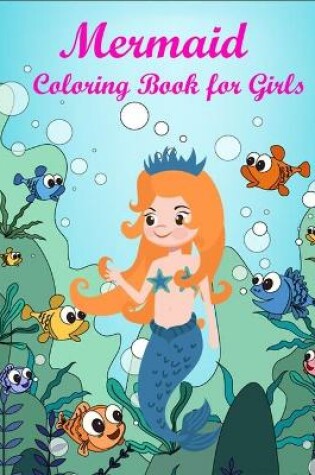 Cover of Mermaid Coloring Books for Girls