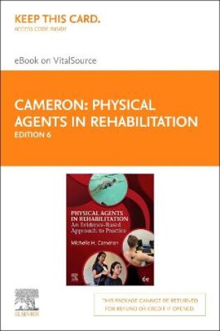 Cover of Physical Agents in Rehabilitation - Elsevier eBook on Vitalsource (Retail Access Card): an Evidence-Based Approach to Pr