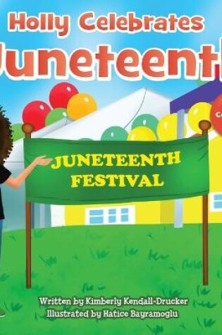 Cover of Holly Celebrates Juneteenth